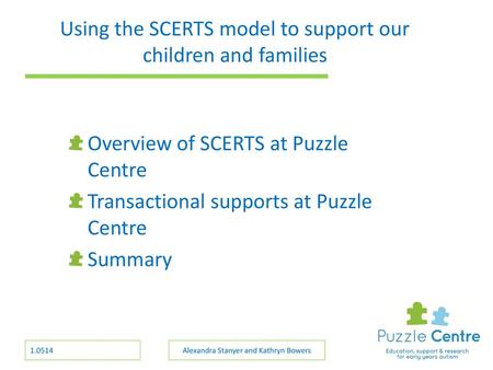 Using the SCERTS model to support our children and families