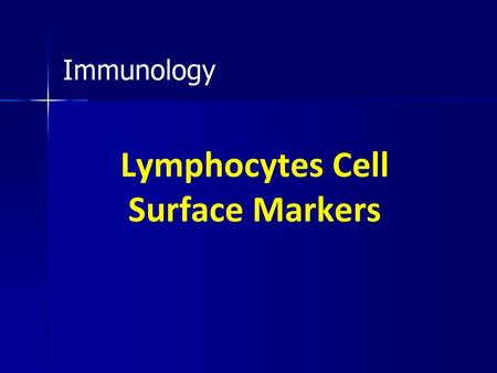 Lymphocytes Cell Surface Markers