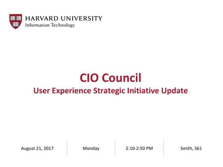 CIO Council User Experience Strategic Initiative Update