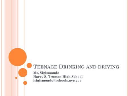 Teenage Drinking and driving