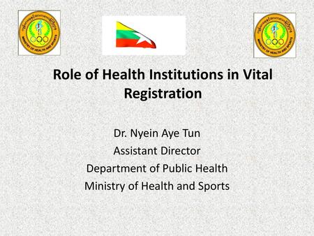 Role of Health Institutions in Vital Registration