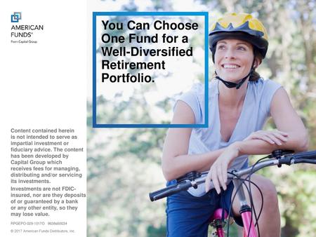 You Can Choose One Fund for a Well-Diversified Retirement Portfolio.