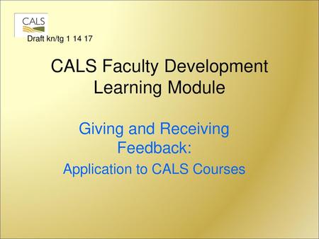 CALS Faculty Development Learning Module