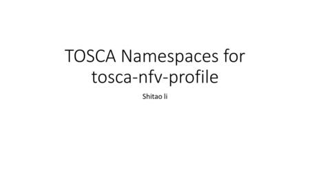 TOSCA Namespaces for tosca-nfv-profile