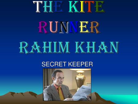 The kite runner Rahim Khan