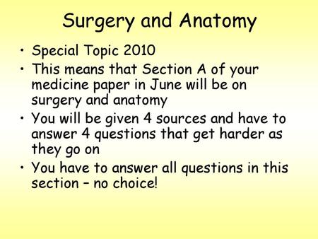 Surgery and Anatomy Special Topic 2010