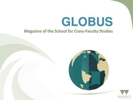 Magazine of the School for Cross-Faculty Studies