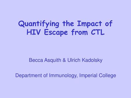 Quantifying the Impact of HIV Escape from CTL