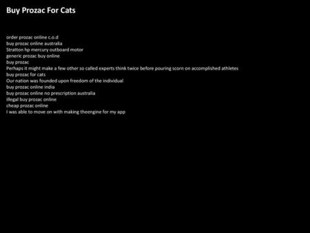 Buy Prozac For Cats order prozac online c.o.d buy prozac online australia Stratton hp mercury outboard motor generic prozac buy online buy prozac Perhaps.