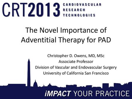 The Novel Importance of Adventitial Therapy for PAD