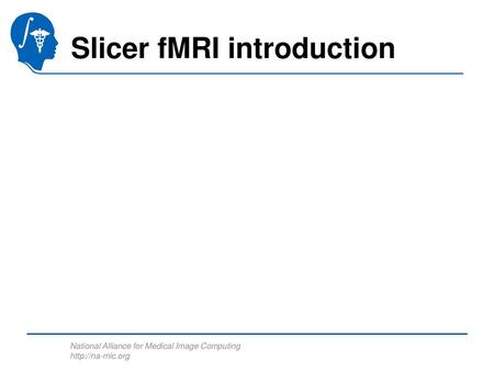 Slicer fMRI introduction