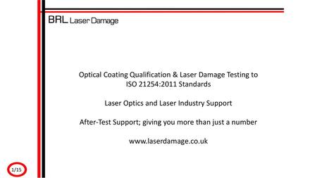 Laser Optics and Laser Industry Support