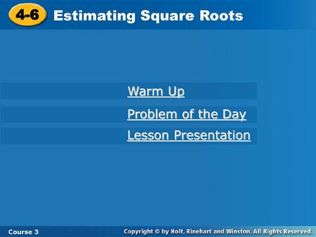 Estimating Square Roots