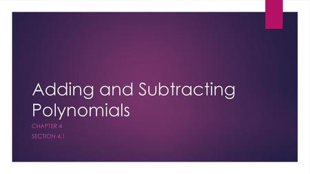 Adding and Subtracting Polynomials