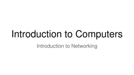 Introduction to Computers