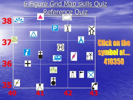 6 Figure Grid Map skills Quiz Reference Quiz