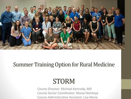 Summer Training Option for Rural Medicine STORM