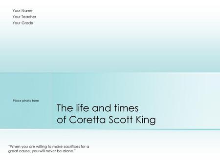 The life and times of Coretta Scott King