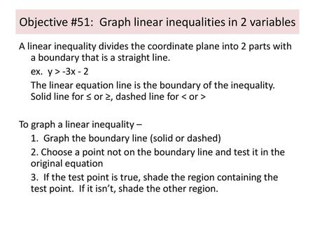 Objective #51: Graph linear inequalities in 2 variables