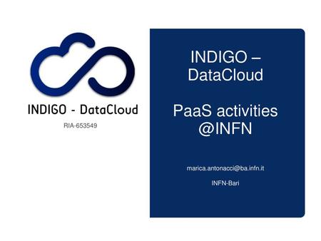 INDIGO – DataCloud PaaS