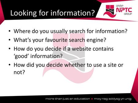 Looking for information?