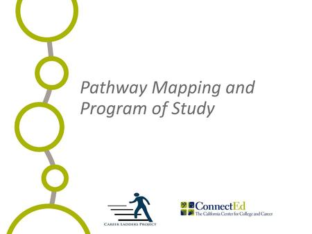 Pathway Mapping and Program of Study