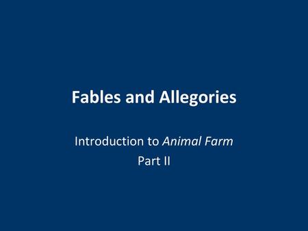 Introduction to Animal Farm Part II