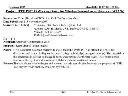 平成30年9月 doc.: IEEE /424r1 Novemver 2007