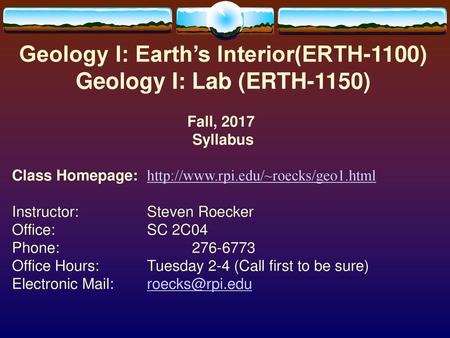 Geology I: Earth’s Interior(ERTH-1100)