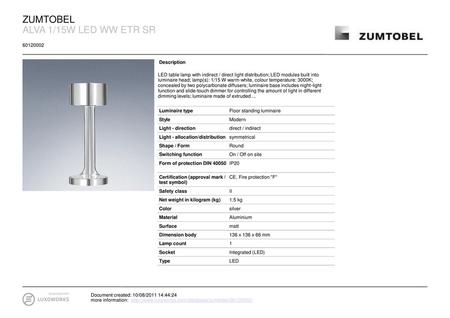 ZUMTOBEL ALVA 1/15W LED WW ETR SR Description