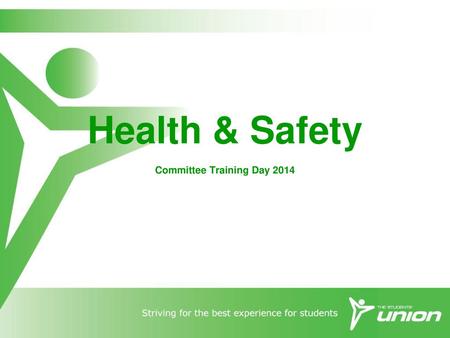 Health & Safety Committee Training Day 2014