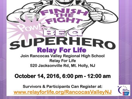 Relay For Life October 14, 2016, 6:00 pm - 12:00 am