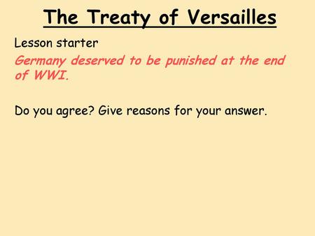 The Treaty of Versailles