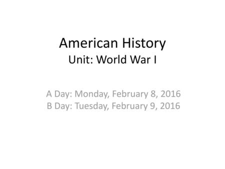 American History Unit: World War I