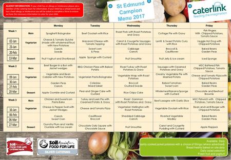 St Edmund Campion Menu 2017 SILVER MENU Available Daily