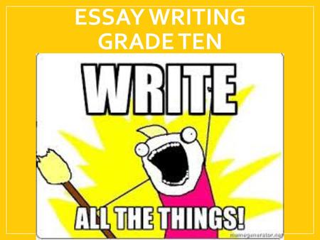 Essay Writing Grade ten