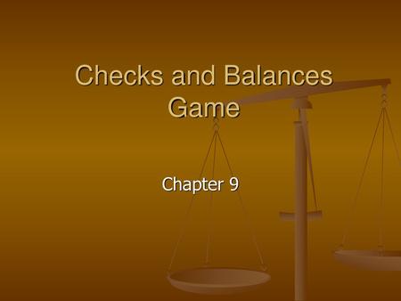 Checks and Balances Game