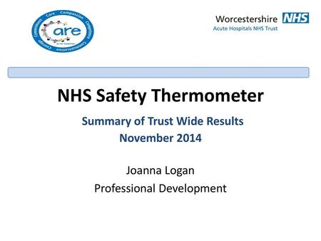 NHS Safety Thermometer Summary of Trust Wide Results November 2014