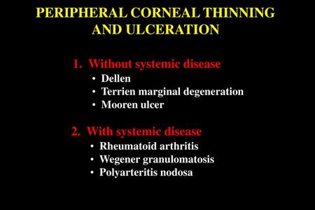 PERIPHERAL CORNEAL THINNING