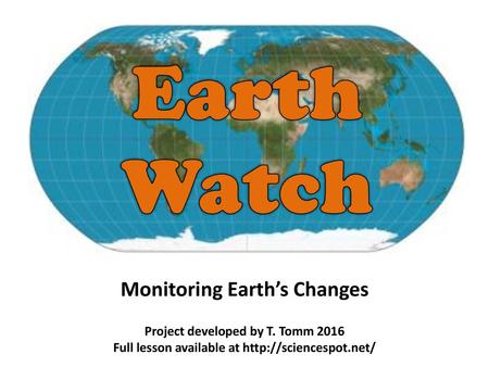 Monitoring Earth’s Changes