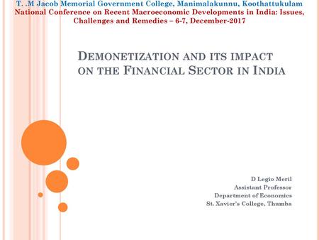 Demonetization and its impact on the Financial Sector in India