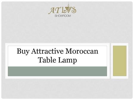 Buy Attractive Moroccan Table Lamp