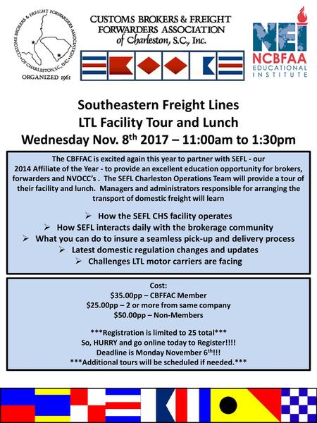 Southeastern Freight Lines LTL Facility Tour and Lunch Wednesday Nov