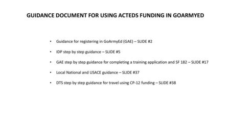 GUIDANCE DOCUMENT FOR USING ACTEDS FUNDING IN GOARMYED