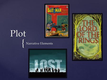 Plot Narrative Elements.