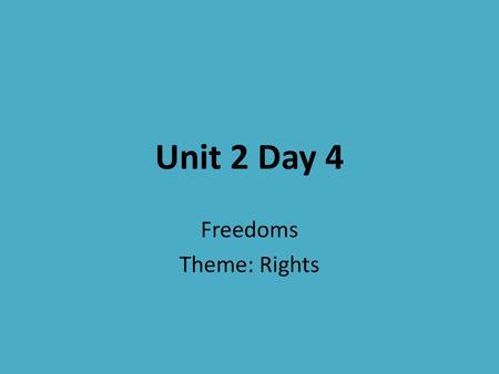 Freedoms Theme: Rights