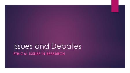 Ethical issues in Research