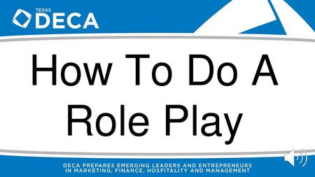 How To Do A Role Play.