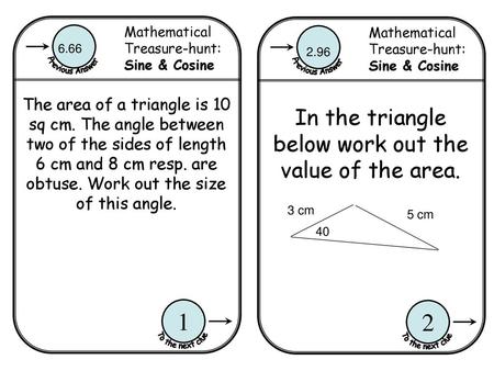 In the triangle below work out the value of the area.