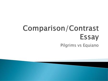 Comparison/Contrast Essay